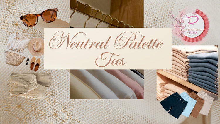 Neutral Palette - Graphic Tees