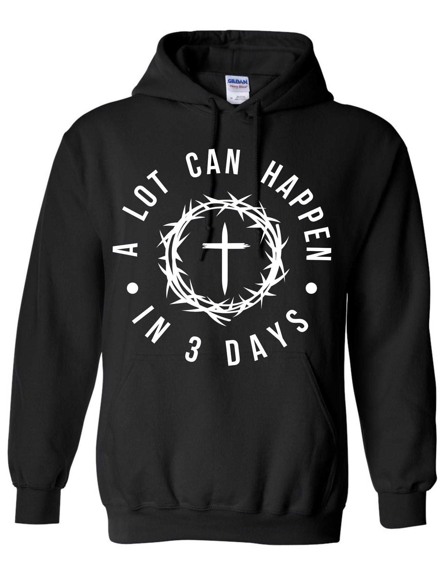 A Lot Can Happen in 3 Days - Glam Faith Tee