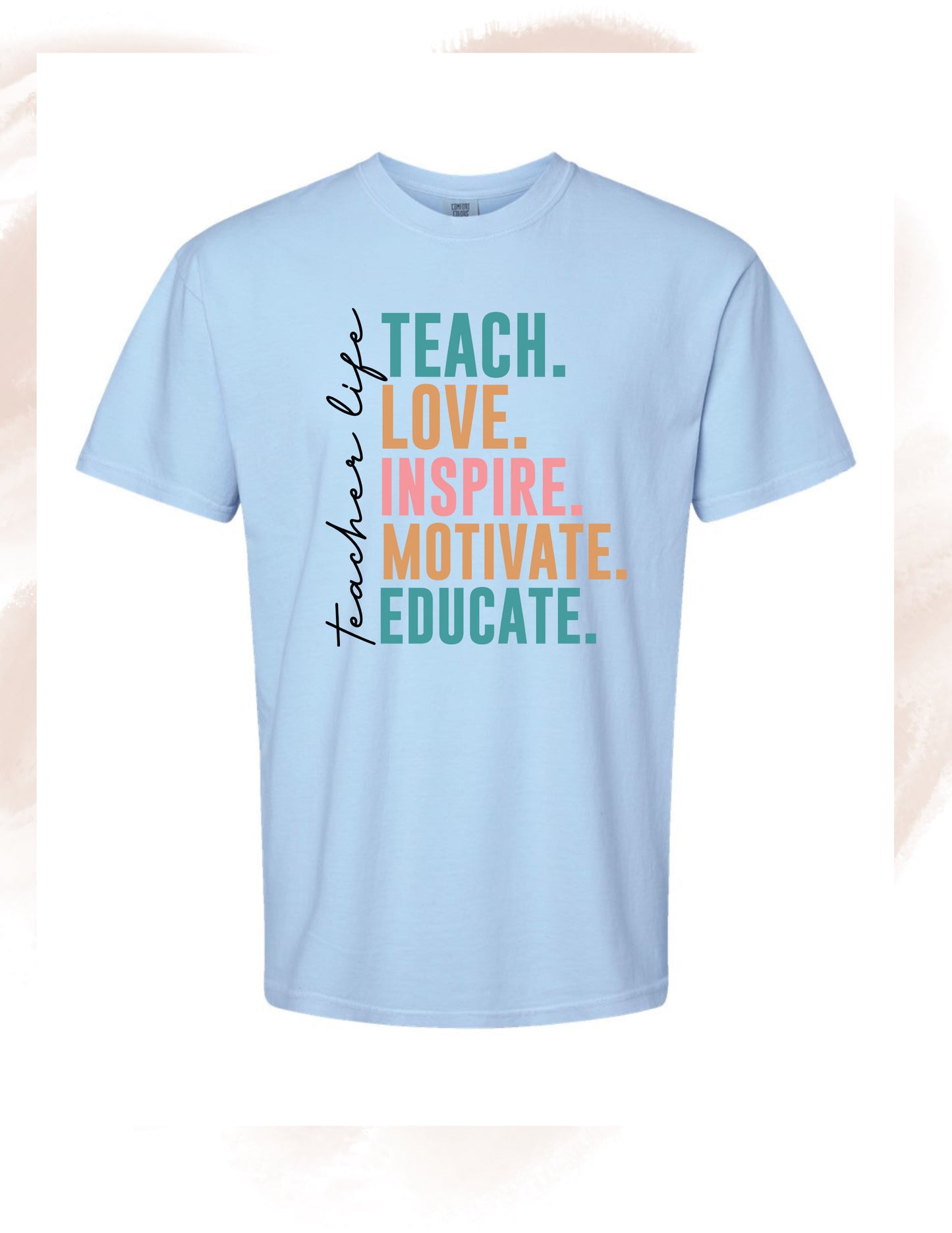 Teach. Love. Inspire